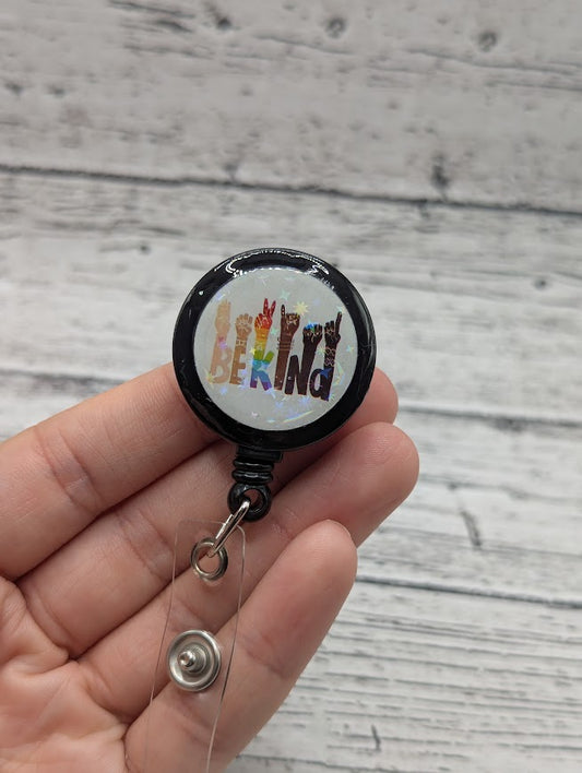 Be Kind Badge Reel