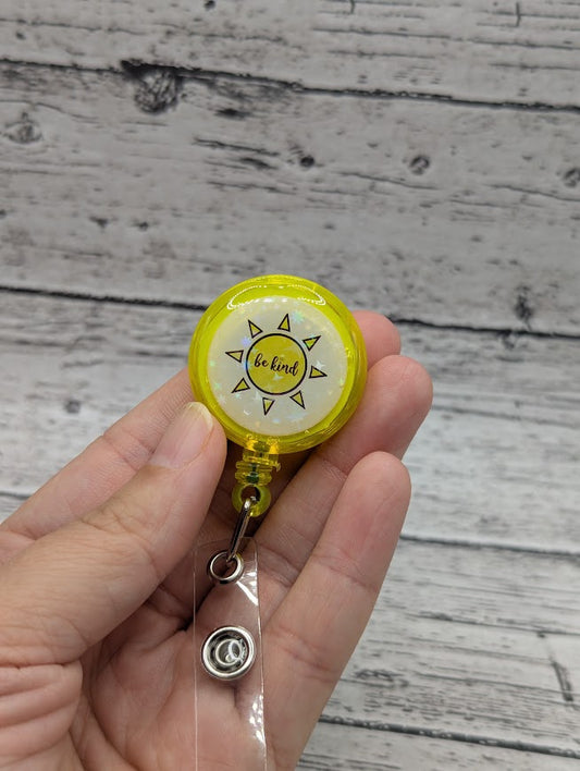 Be Kind Sunshine Badge Reel